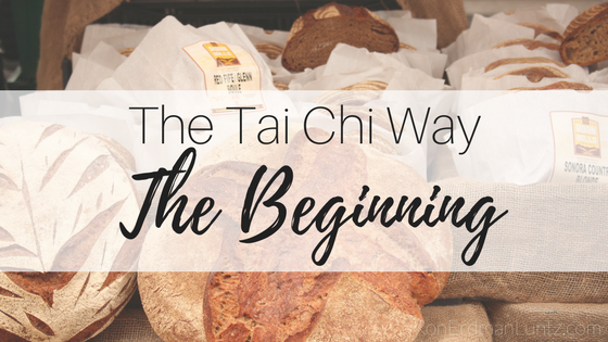 The Tai Chi Way: The Beginning